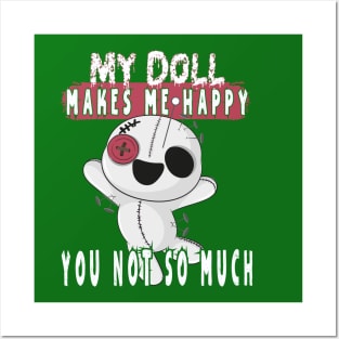 My Doll Makes Me Happy | Funny Halloween Voodoo Posters and Art